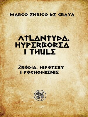 cover image of Atlantyda, Hyperborea i Thule